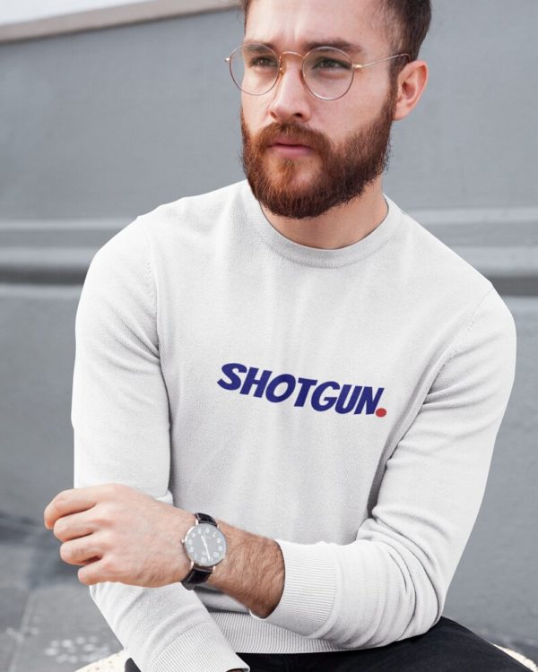 Sweatshirt Shotgun